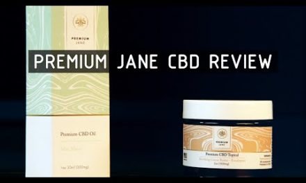 Premium Jane CBD Oil & Topical Product Review